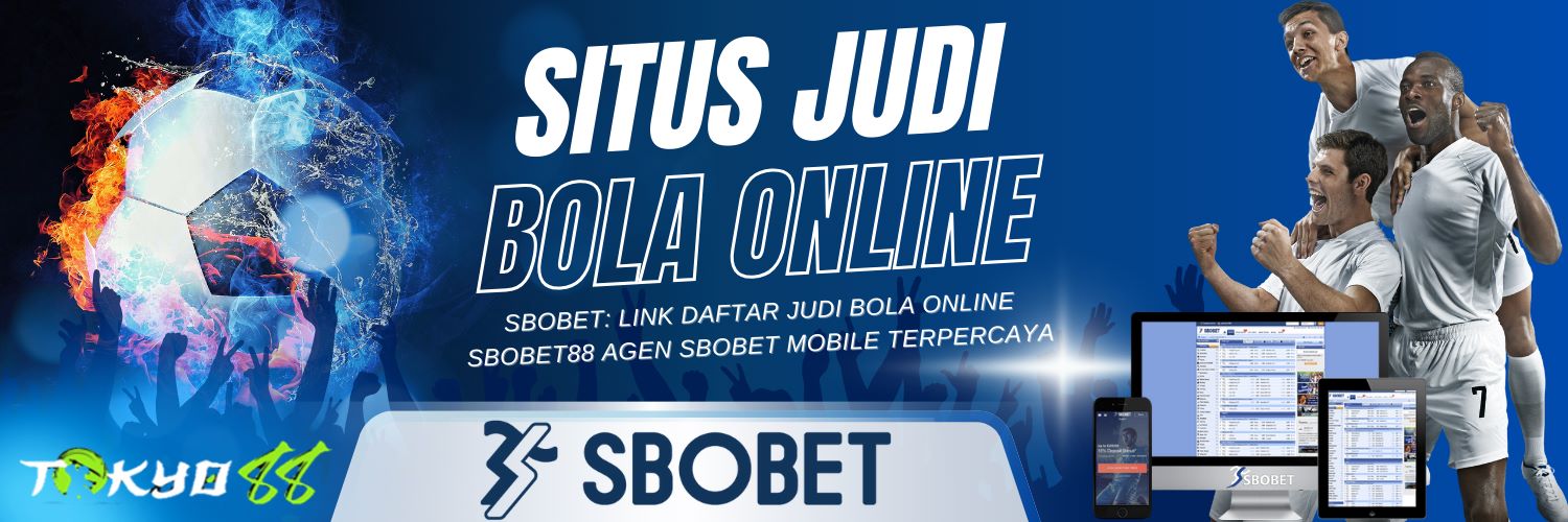 Agen Betting SBOBET Online Panduan Lengkap dan Tips Menang 236230250 Agen Betting SBOBET Online Panduan Lengkap dan Tips Menang 236230250