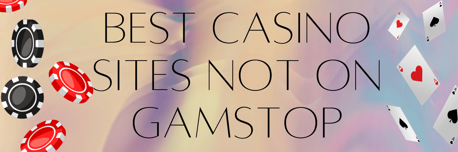 Are There Any Non GamStop Casinos Discover Your Options! -677513465