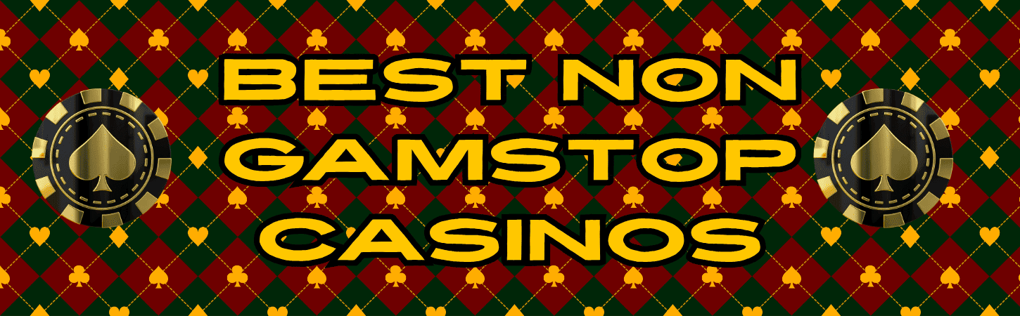 Explore Exciting Casinos Not Registered on Gamstop
