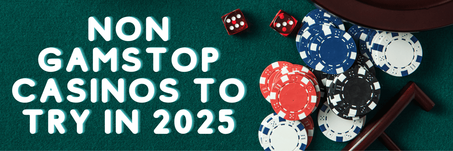 Explore the Best Casinos Not on GamStop