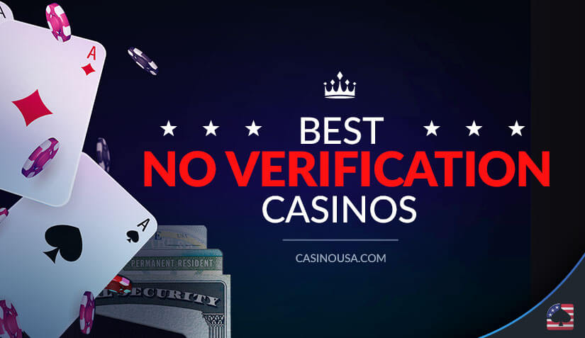 No Verification Casinos A Guide to Anonymous Gambling