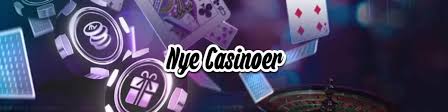 Nye Casinoer i Danmark Alt Du Skal Vide