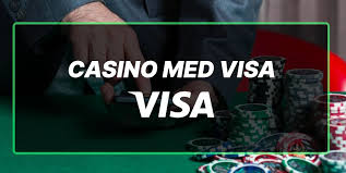 Online Casinoer med Visa Din Guide til Sikker Spiloplevelse -396427762