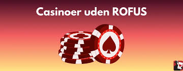 Spil Uden Rufus En Guide til Casino under Utraditionelle Betingelser